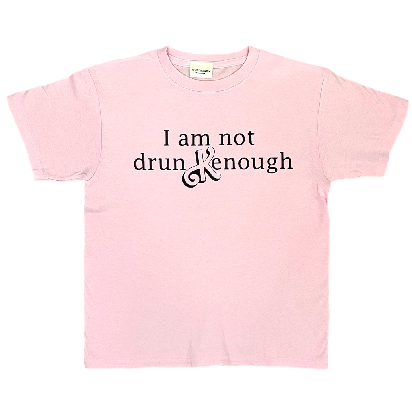 i am not drun kenough pink baby tee